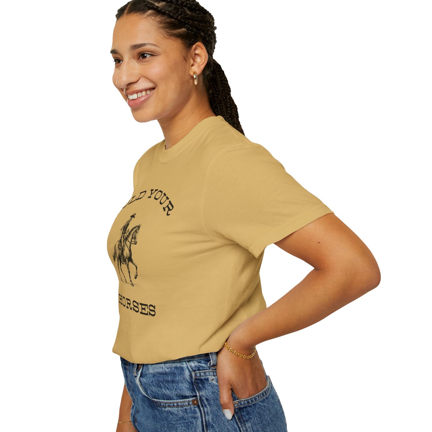 Hold Your Horses T-Shirt