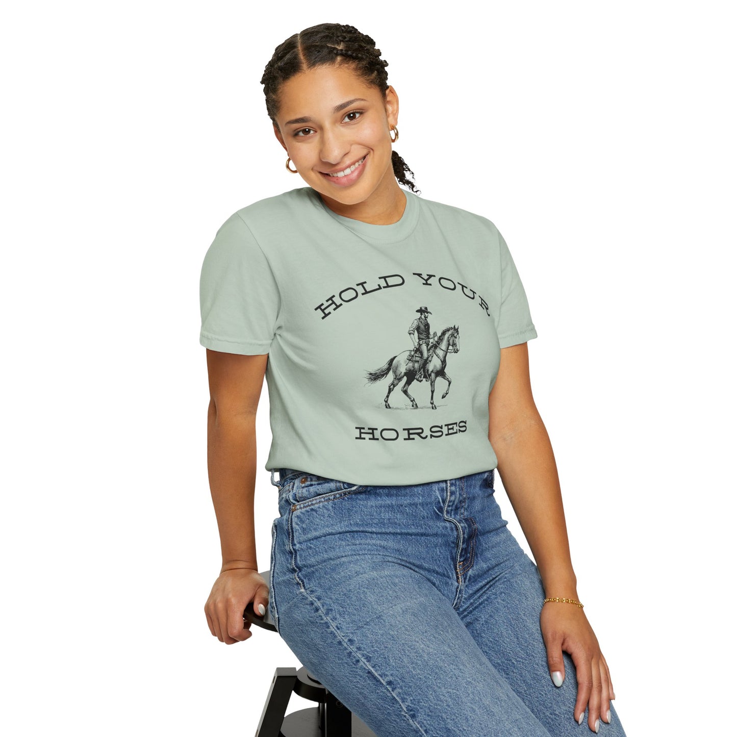 Hold Your Horses T-Shirt