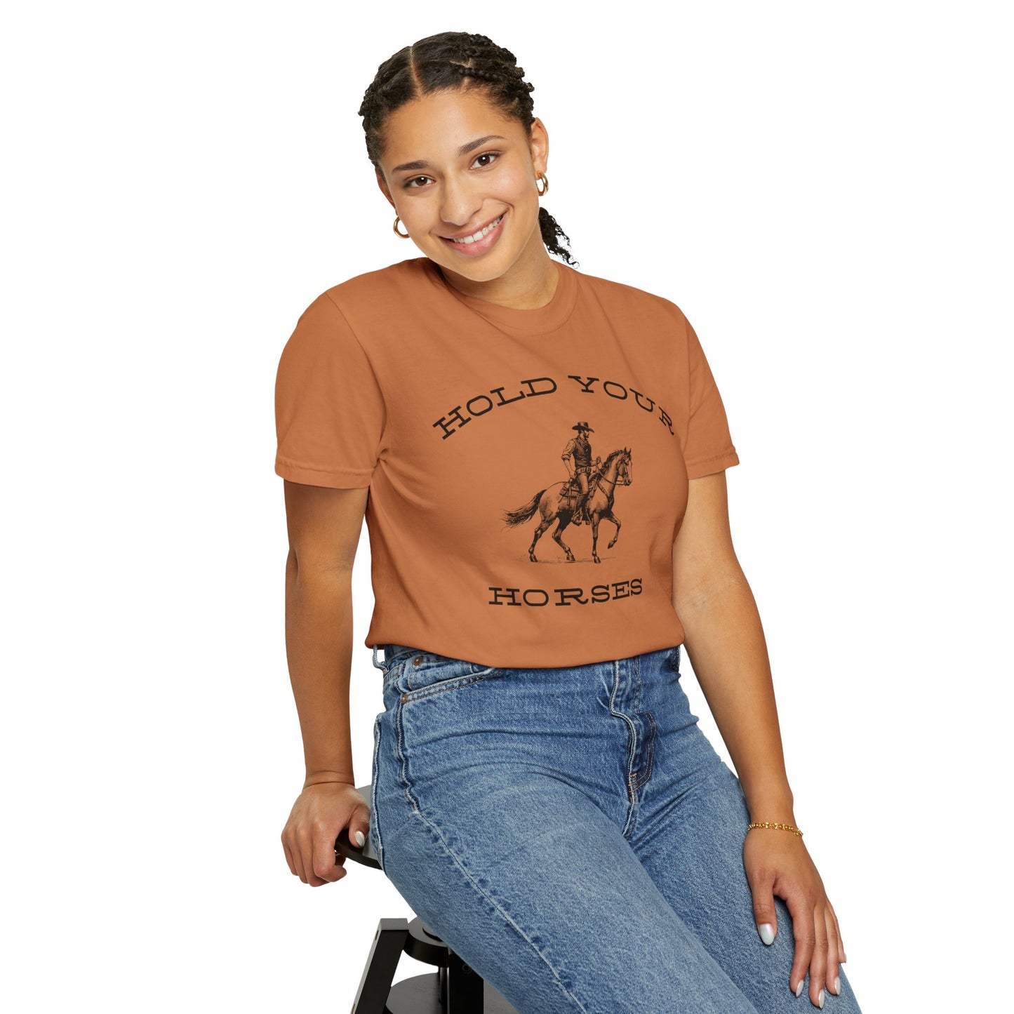 Hold Your Horses T-Shirt